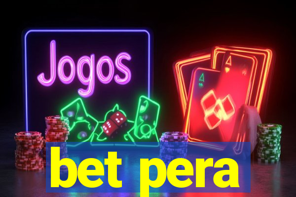 bet pera